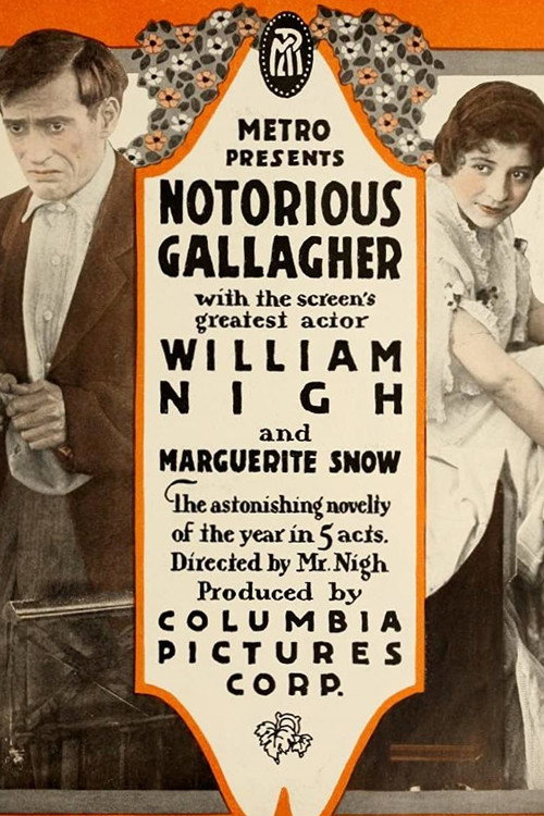 Movie poster for Notorious Gallagher; or, His Great Triumph (1916)