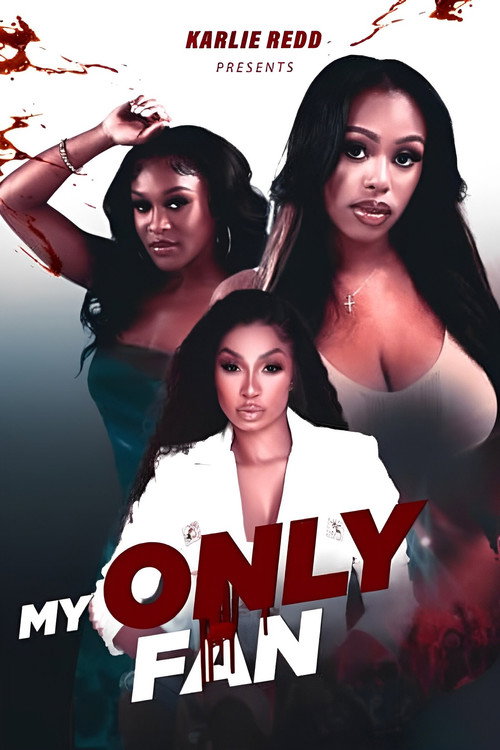 Movie poster for My Only Fan (2023)