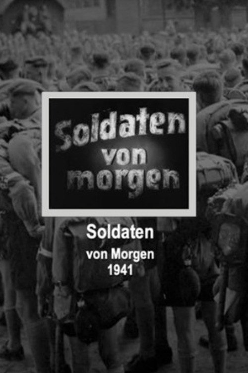 Movie poster for Soldaten von morgen (1941)