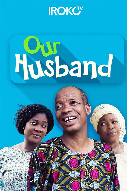 Movie poster for Our Husband (2017)