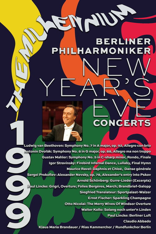 Movie poster for The Berliner Philharmoniker’s New Year’s Eve Concert: 1999 (1999)