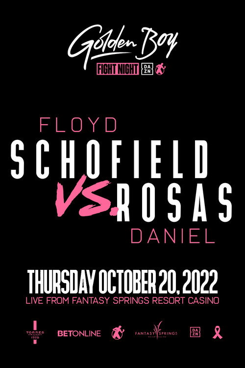 Movie poster for Floyd Schofield vs. Daniel Rosas (2022)