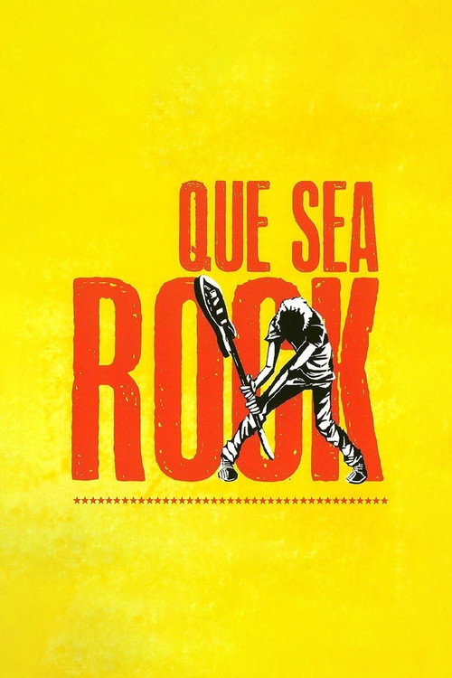 Movie poster for Que sea rock (2006)