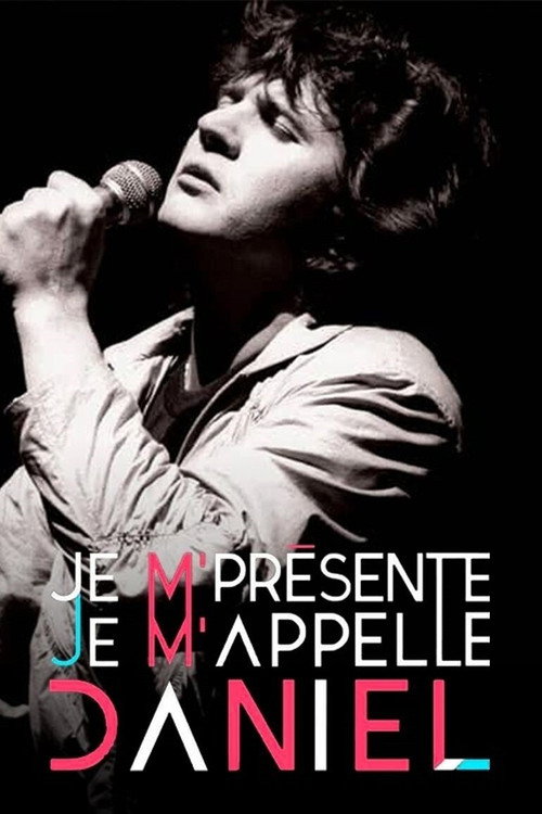 Movie poster for Je m'présente, je m'appelle Daniel (2015)