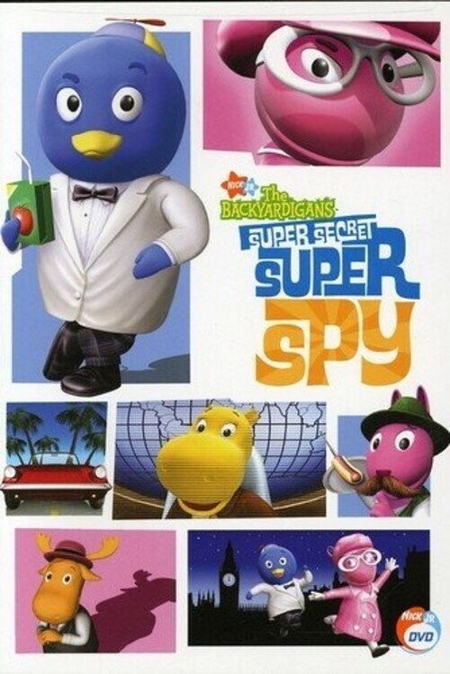 Movie poster for The Backyardigans: Super Secret Super Spy (2007)