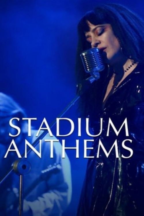 Movie poster for Stadium Anthems (2018)