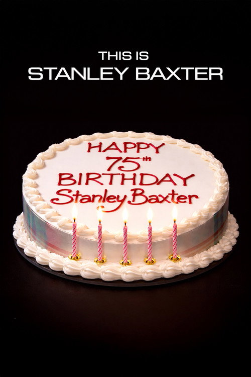 Movie poster for This is Stanley Baxter (2001)