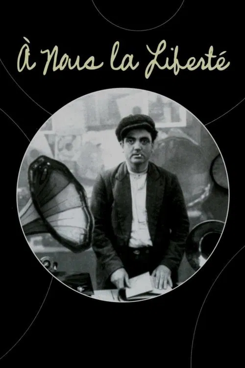 Movie poster for À Nous la Liberté (1931)