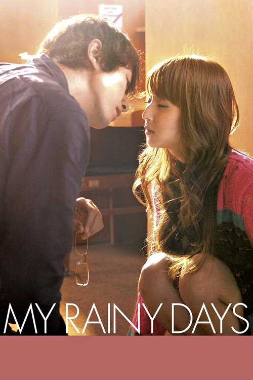 Movie poster for My Rainy Days (2009)