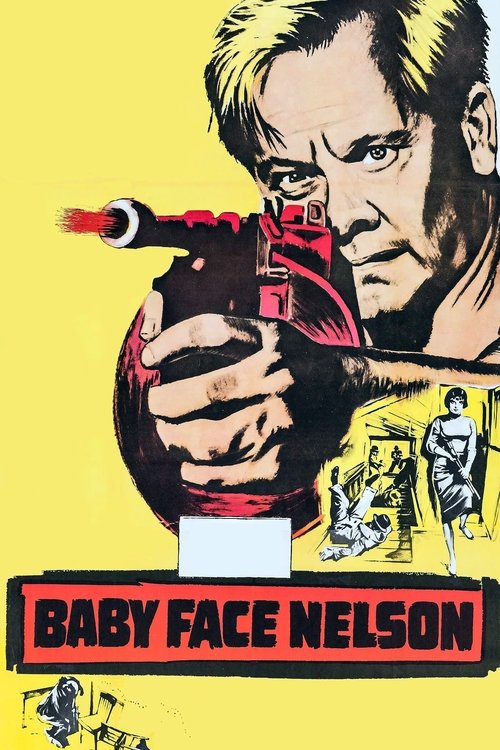 Movie poster for Baby Face Nelson (1957)