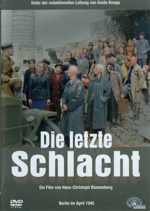 Movie poster for Die letzte Schlacht (2005)