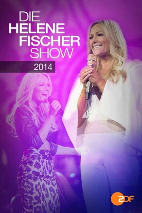 Movie poster for Die Helene Fischer Show 2014 (2014)