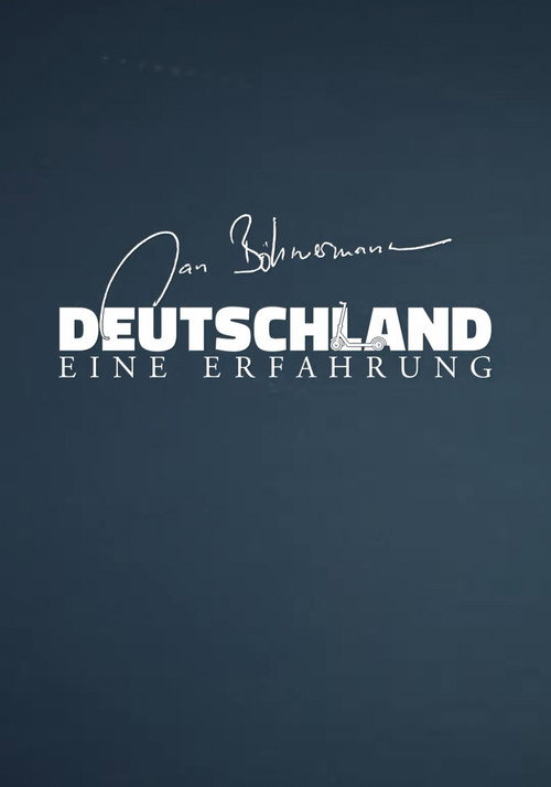 Movie poster for Deutschland - Eine Erfahrung (2025)