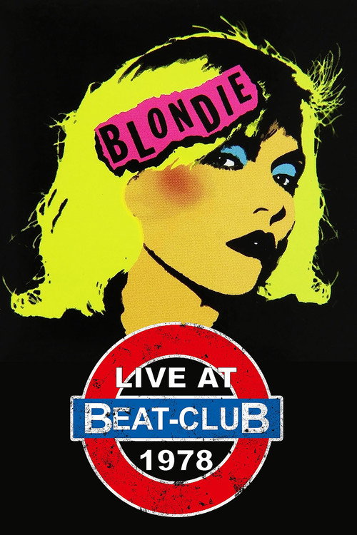 Movie poster for Blondie: Live at Beat Club 1978 (2006)