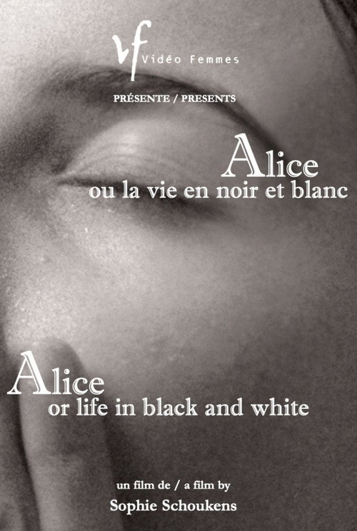 Movie poster for Alice or Life in Black and White (2005)