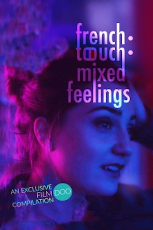 Movie poster for French Touch: Mixed Feelings (2019)