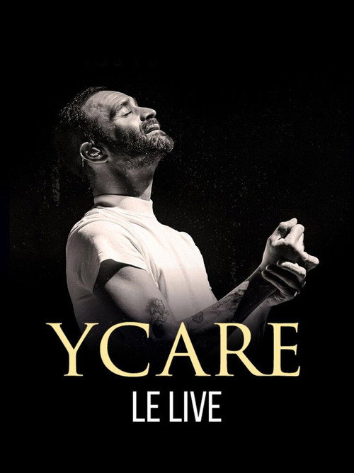 Movie poster for Ycare, le live (2024)