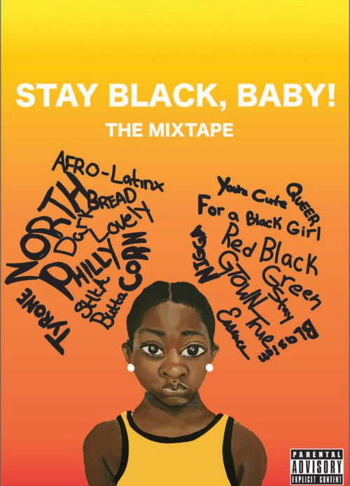 Movie poster for The Mixtape: Stay Black, Baby! (2017)