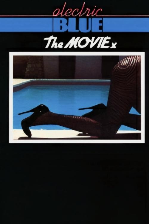 Movie poster for Electric Blue - The Movie (1982)