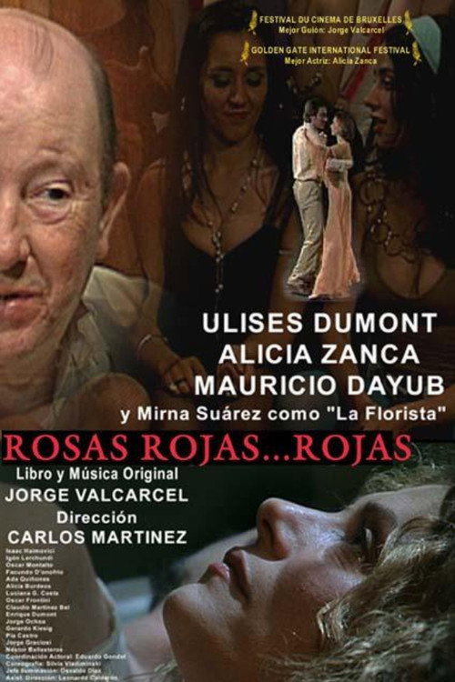 Movie poster for Rosas rojas... rojas (2005)