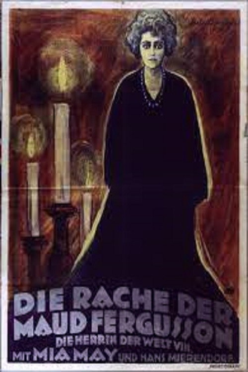 Movie poster for The Mistress of the World, Part VIII: The Revenge of Maud Fergusson (1920)