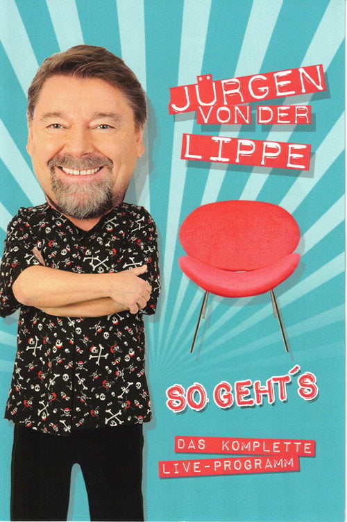 Movie poster for Jürgen von der Lippe - So gehts (2011)