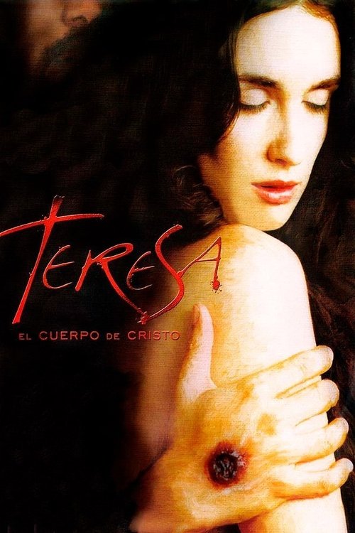 Movie poster for Theresa: The Body of Christ (2007)