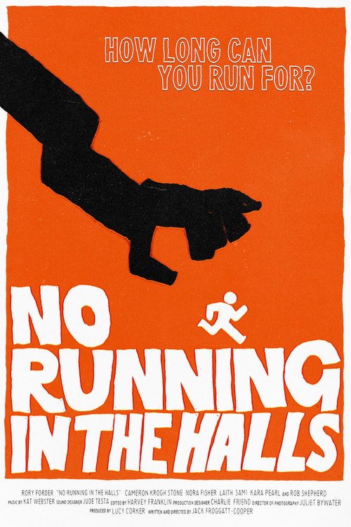 Movie poster for No Running in the Halls