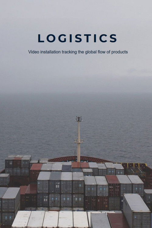 Movie poster for Logistics (2012)