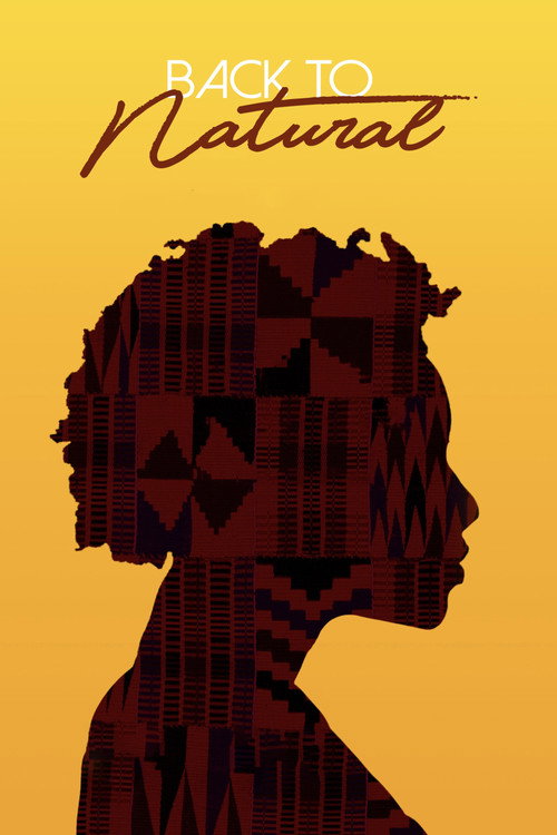 Movie poster for Back to Natural: A Documentary Film (2019)