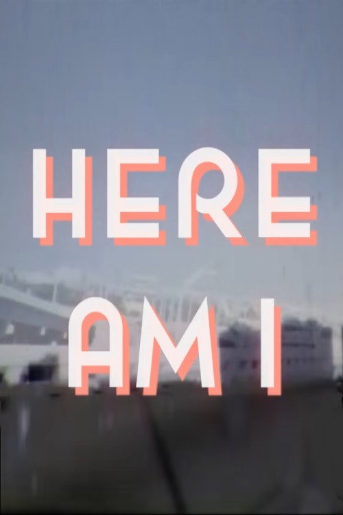 Movie poster for Here Am I (2017)