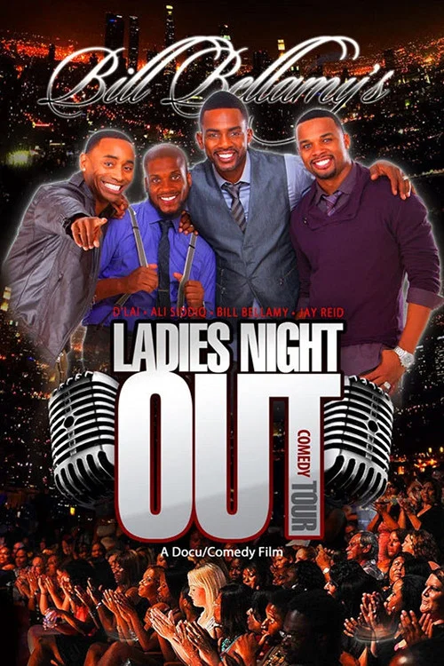 Movie poster for Bill Bellamy's Ladies Night Out Comedy Tour (2013)