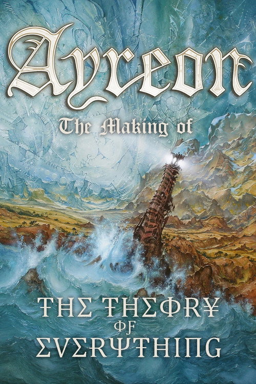 Movie poster for Ayreon: The Making of The Theory of Everything (2013)