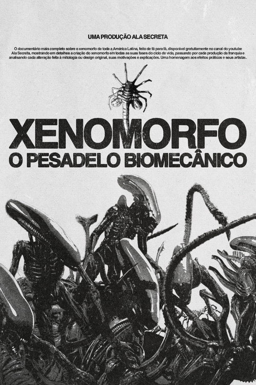 Movie poster for Xenomorfo: O Pesadelo Biomecânico (2026)
