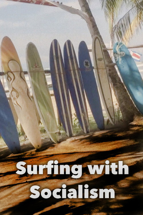 Movie poster for Surfing with Socialism (2022)