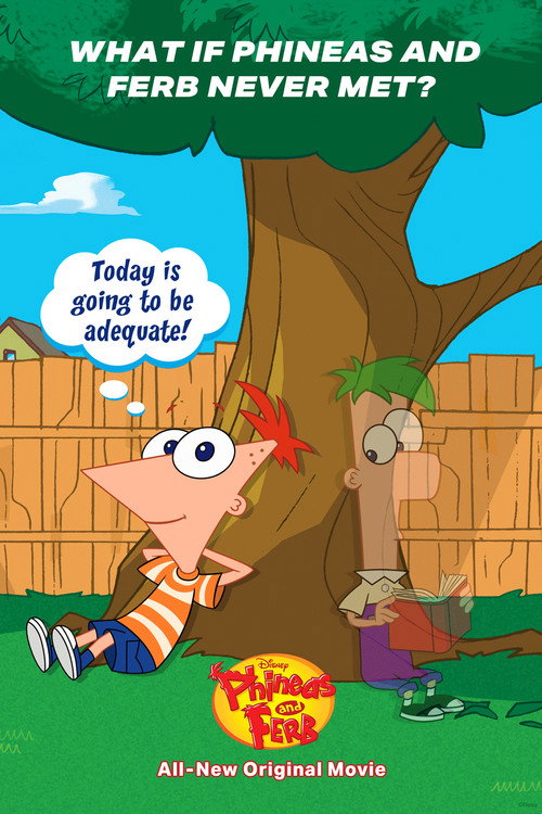 Movie poster for Untitled Phineas and Ferb Movie