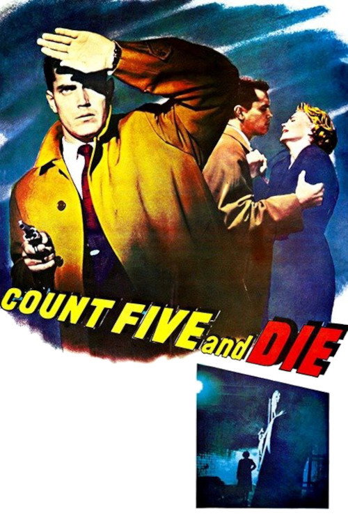 Movie poster for Count Five and Die (1957)