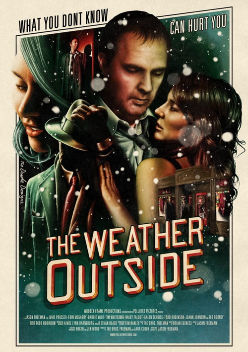 Movie poster for The Weather Outside (2015)