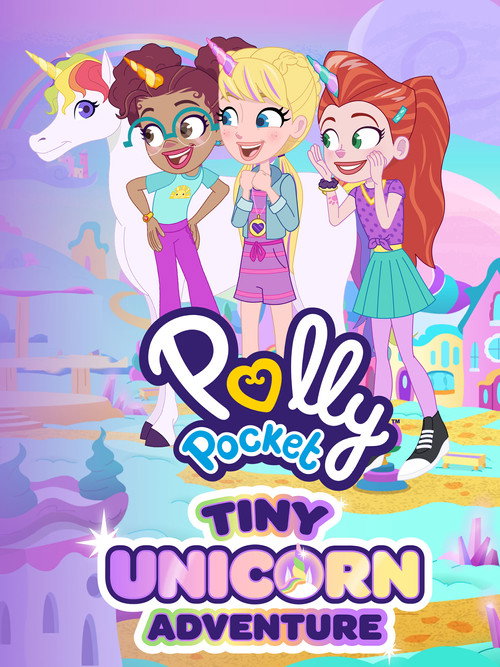Movie poster for Polly Pocket: Tiny Unicorn Adventure (2025)