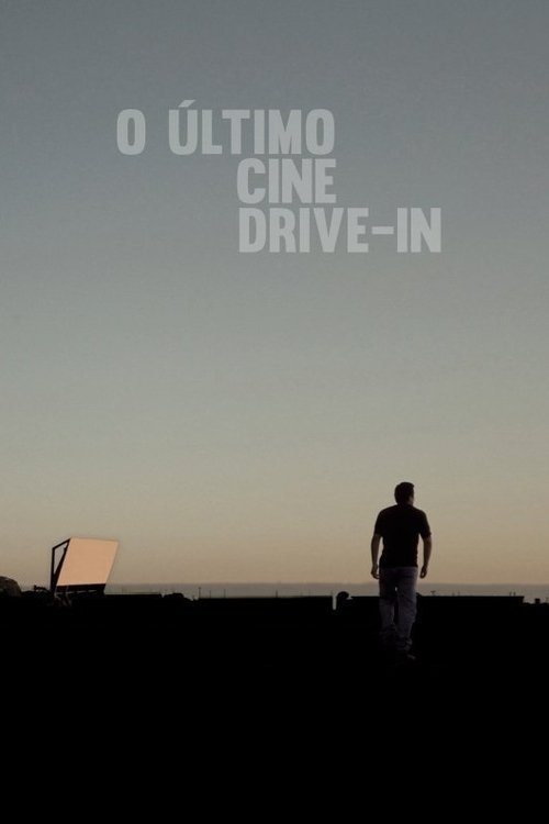 Movie poster for The Last Drive-In Theater (2014)
