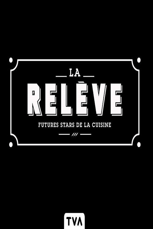 La Relève poster