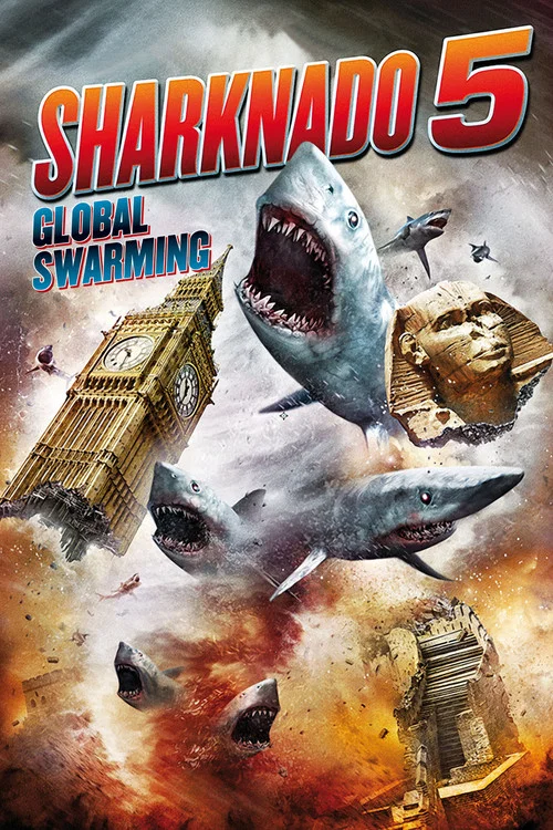 Movie poster for Sharknado 5: Global Swarming (2017)