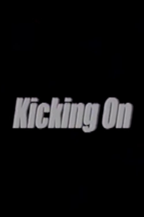 Movie poster for Kicking On (2001)