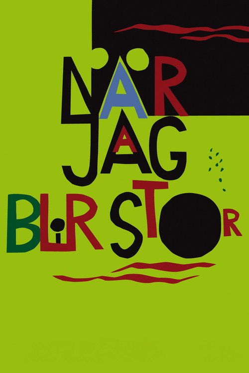 Movie poster for När jag blir stor (2009)