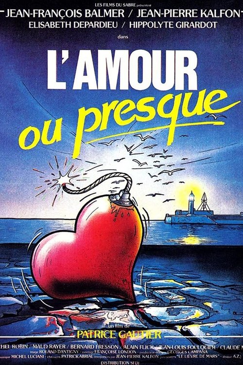 Movie poster for L'Amour ou presque (1985)
