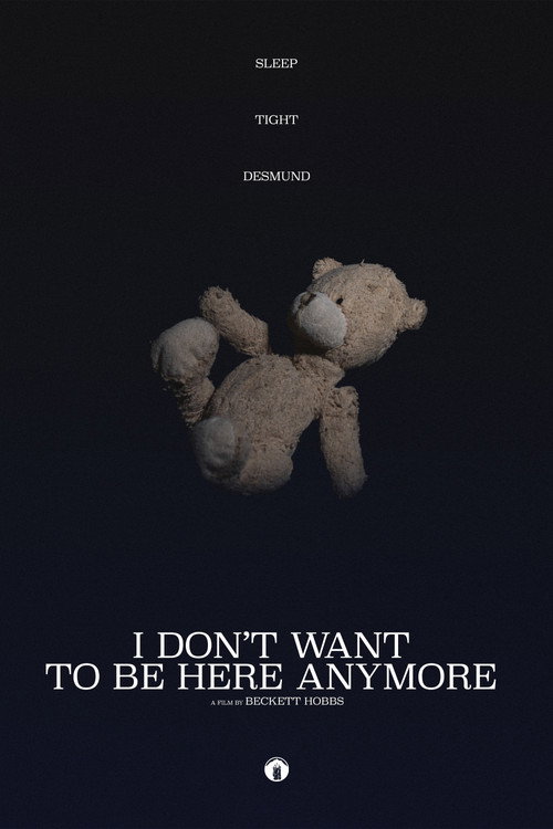 Movie poster for I Don't Want to Be Here Anymore (2024)