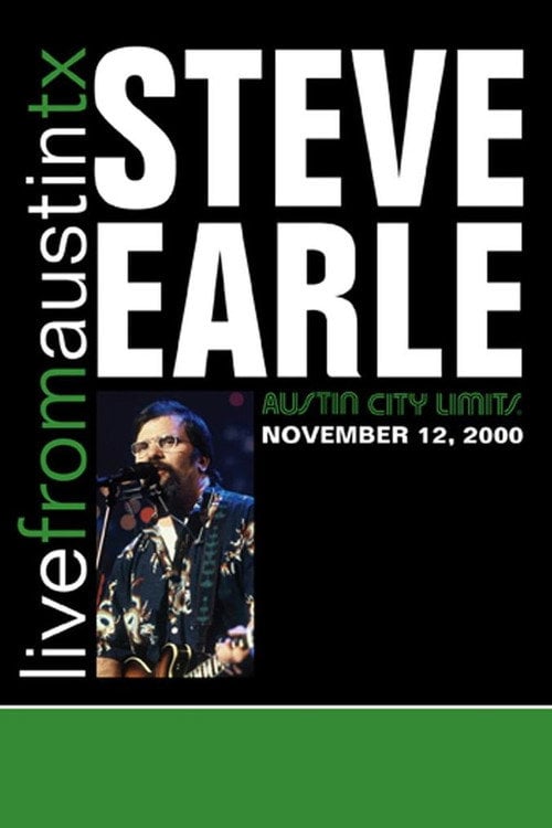 Movie poster for Steve Earle: Live From Austin, TX (2008)