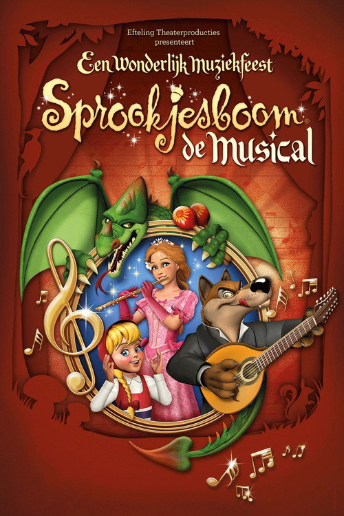 Movie poster for Sprookjesboom de Musical - Een Wonderlijk Muziekfeest (2016)