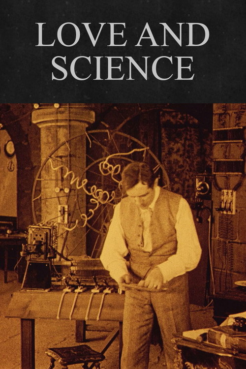 Movie poster for Love and Science (1912)