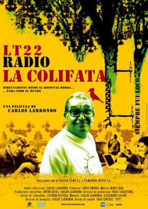 Movie poster for LT22 Radio La Colifata (2007)